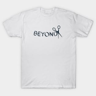 Beyond scissor T-Shirt